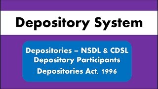 Lecture 7 Depository System I Depository Participants I Depositories Act 1996 for SEBI Grade A [upl. by Cychosz]