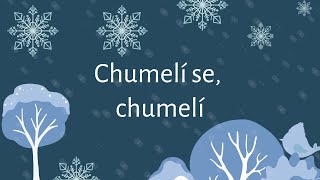 Chumelí se chumelí [upl. by Tuneberg]