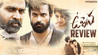 Uppena Movie Review  Panja Vaisshnav Tej  Krithi Shetty  Vijay Sethupathi  Telugu  THYVIEW [upl. by Sheelagh]