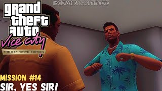 GTA Vice City Definitive Edition  Mission 14  Sir Yes Sir [upl. by Ardnued471]