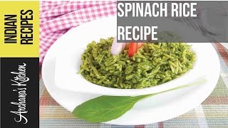 Healthy Spinach Rice Recipe  Indian recipes by Archanas Kitchen [upl. by Manella13]