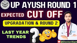 UP Ayush Expected Cut Off😱Upgradation amp Round 2 upayushcutoff upayushcounselling2024 bamscutoff [upl. by Alyahs807]