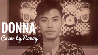 Donna  Ritchie Valens Cover by Nonoy Peña [upl. by Adahsar619]