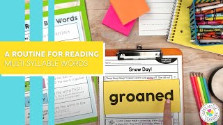 A Routine for Reading MultiSyllable Words [upl. by Minardi]