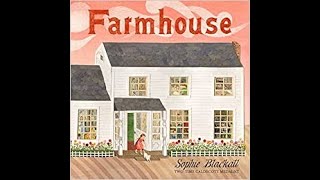 Farmhouse by Sophie Blackall [upl. by Shornick]