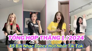 💥Tổng Hợp Tik Tok Tháng 12024  Top 45 Bài Nhạc Dance Triệu View Đang Thịnh Hành Trên Tik Tok [upl. by Kawai266]