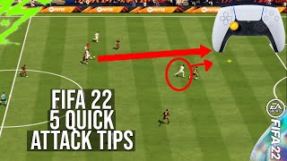 FIFA 22  5 BEST ATTACKING TIPS TO INSTANTLY IMPROVE amp SCORE MORE GOALS [upl. by Ethbin997]