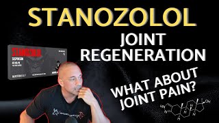 STANOZOLOL EFFECTS ON JOINT REGENERATION what about JOINT PAIN [upl. by Shieh]