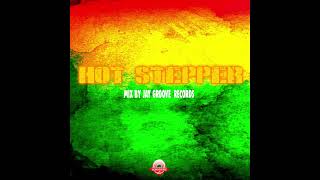 JAY GROOVE HOT STEPPER MIX BY JAY GROOVE RECORDS [upl. by Normi]