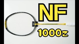 YONEX NF1000Z [upl. by Barkley200]