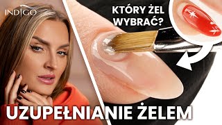 Uzupełnianie paznokci żelowych krok po kroku  jaki żel do paznokci wybrać  Indigo Nails [upl. by Zetta]