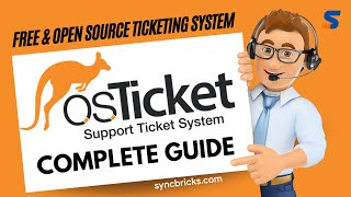 osTicket Configuration and Administration Your Guide to Free Helpdesk amp Ticketing Software [upl. by Yliak]