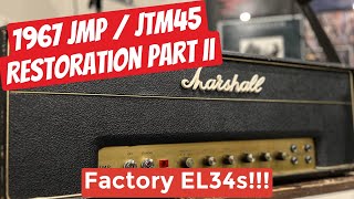 1967 Marshall JMPJTM45  RESTORATION PART II [upl. by Alyat709]