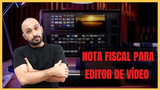 NOTA FISCAL PARA EDITOR DE VÍDEO [upl. by Naaitsirhc]