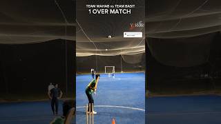 Karo Ya Maro 🏏🗿 Basit Vs Wahab  1 Over Match Off Yorker youtubeshorts shorts [upl. by Enilrahc]