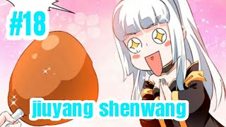 jiuyang shenwang eps 18 bahasa indonesia [upl. by Robbie935]