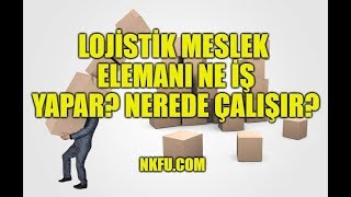 Lojistik Bölümü Mezunu 2 Yıllık Ne İş Yapar Nerede Çalışır [upl. by Lime]