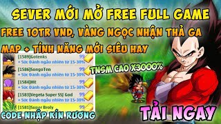 Nro Lậu  Sever Mới Mở Free Full Game  Tặng 10 Triệu VND Vàng Ngọc Đồ Thần Code Kín Rương Tnsm Cao [upl. by Tavi]