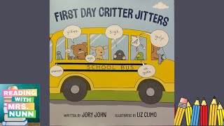 First Day Critter Jitters [upl. by Grimbald381]