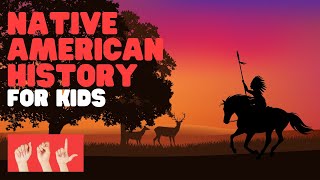 ASL Native American History for Kids [upl. by Vasily]