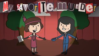 “Musical Numbers”  My Favorite Murder Animated  Ep 52 with Karen Kilgariff and Georgia Hardstark [upl. by Klotz]