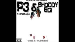 P3 amp Shoddy Boi She Ready Feat Smiggz [upl. by Nnyleve]