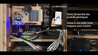 La domotique Version 1  gérer une maison avec Arduino [upl. by Pasahow18]