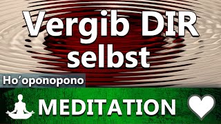 Ho’oponopono  Verzeihe dir selbst und Lass los  Geführte Meditation  Vergebung [upl. by Anertac]