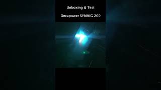 MIG welder test Decapower SYNMIG200 [upl. by Aihtenak81]