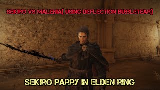 Malenia with Sekiro ParryDeflection Tear and Sword of Night ELDEN RING Shadow of the Erdtree [upl. by Javed]