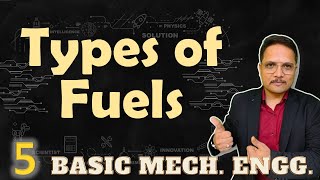 Types of Fuels Explained  What does Fossil Fuel mean  Basic Mechanical Engineering [upl. by Steward870]