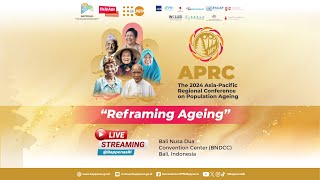 2024 AsiaPacific Regional Conference on Population Ageing Reframing Ageing Day Two [upl. by Noivaz]