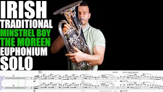 GORGEOUS IRISH SONG as Euphonium Solo The Moreen The Minstrel Boy 🍀🍀🍀 [upl. by Ulah]