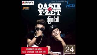 ပြောစမ်းပါ  Oasix  Y Zet Feat  ရွှေထူး  Alatt  with Lyrics CC [upl. by Firooc217]