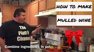 How to make Mulled Wine [upl. by Ahseenak702]