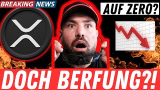 🚨XRP BREAKING ALLES AUS BERUFUNG SO NAH WIE NIE  RIPPLE  SEC  NEWS [upl. by Tortosa329]