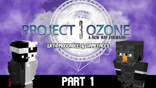 Minecraft Project Ozone 3 w Moddable amp Gamefaces Ep1 VOD [upl. by Lally]