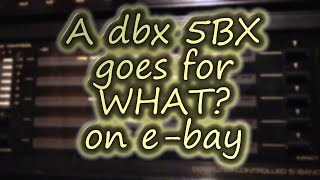 dbx 5bx Demo  how much on ebay [upl. by Akilak]