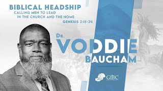 Biblical Headship Calling Men to Lead in the Church and the Home l Voddie Baucham [upl. by Nnyltiak]