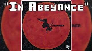 In Abeyance Official Audio [upl. by Sej919]