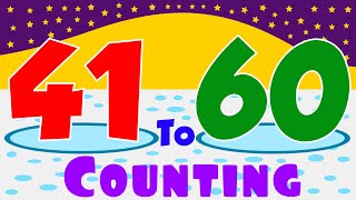 Counting Numbers 41 To 60  Numbers For Kids  Count Numbers  Educational Video For Kids [upl. by Lohner]