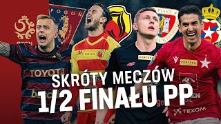 KTO ZAGRA W FINALE  Skróty meczów 12 finału Fortuna PUCHARU POLSKI [upl. by Aiyotal808]