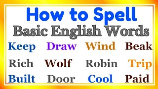 SpellingSpell Some Basic WordsLearn How to Spell Part 2 [upl. by Akinej]