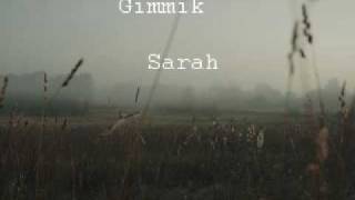 Gimmik  Sarah [upl. by Rozella149]