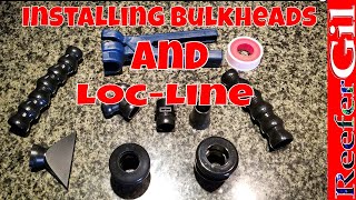 Build Series Eps 14 Installing Bulkhead And LocLine [upl. by Irat]