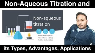 NonAqueous Titration and its Types Advantages Applications [upl. by Sopher305]