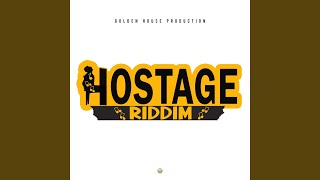 Hostage Riddim Instrumental [upl. by Enilamme]