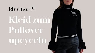 Thrift Flip Kleid zum Pullover upcyceln DIY I Idee no49 [upl. by Solim497]