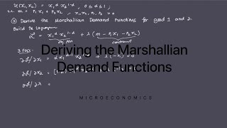 Deriving the Marshallian Demand Functions [upl. by Dlonra368]