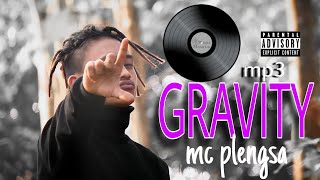 McPlengsaGRAVITYHINDI Official Rap MP3 [upl. by Nazar757]